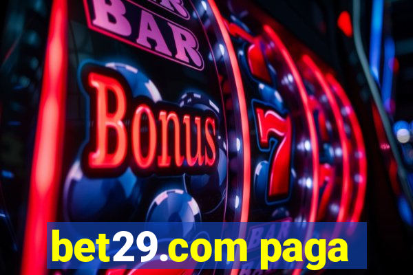 bet29.com paga